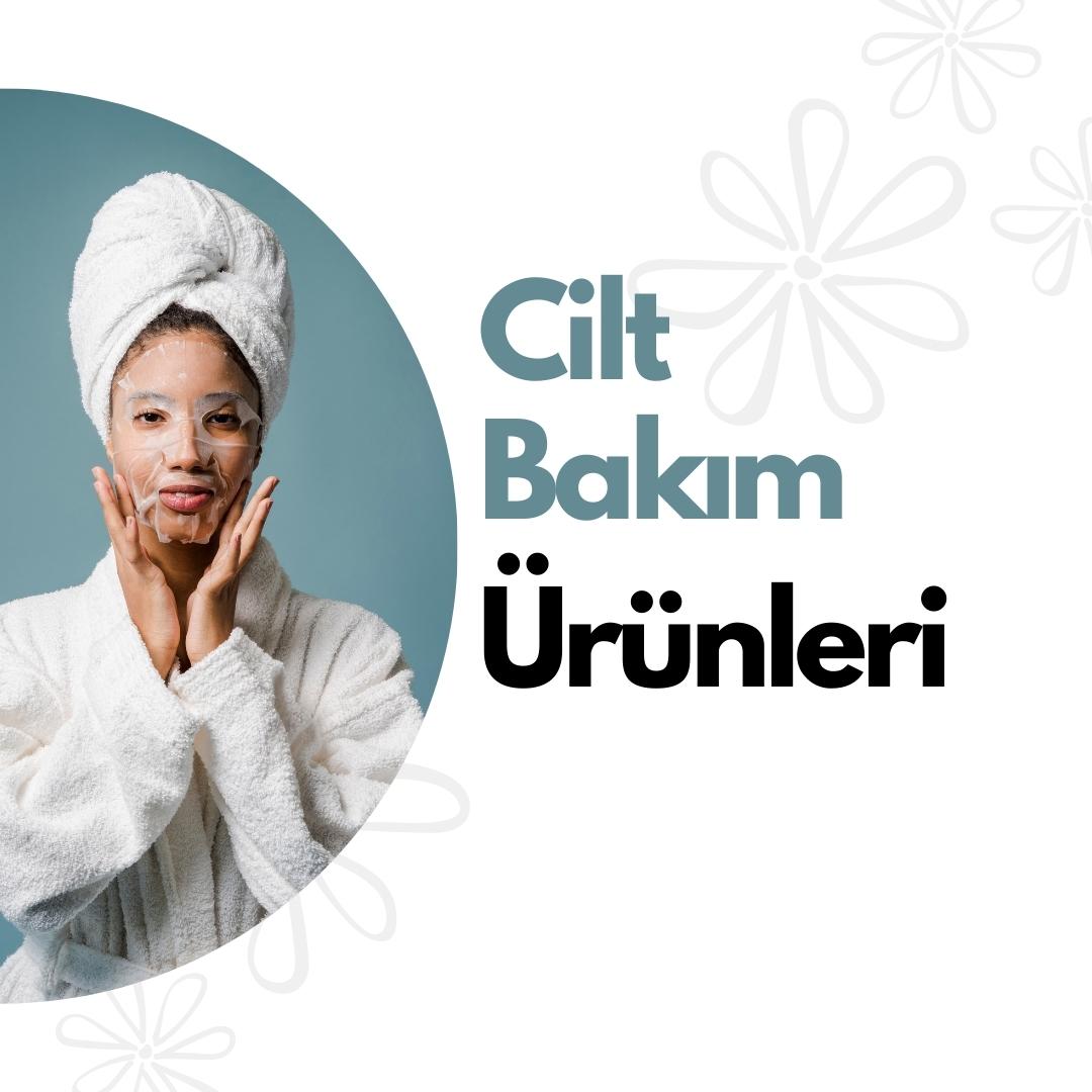 Cilt Bakım